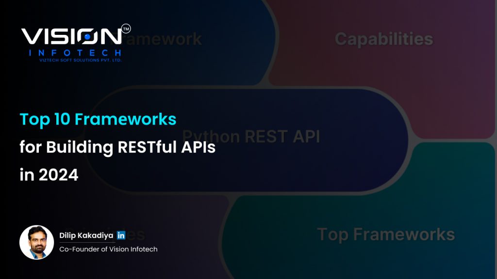 Top 10 Framеworks for Building RESTful APIs in 2024